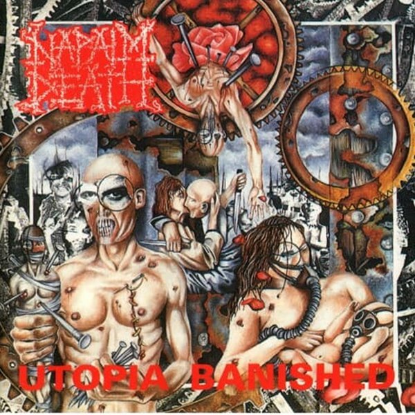 Napalm Death - "Utopia Banished