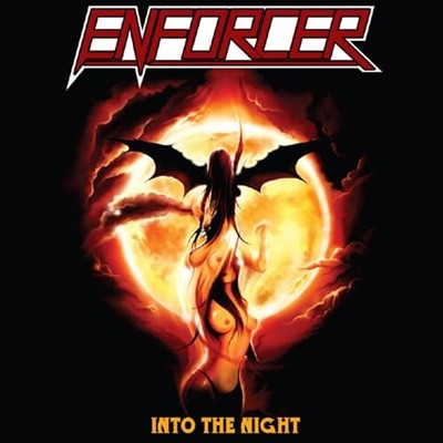 Enforcer - "Into The Night"