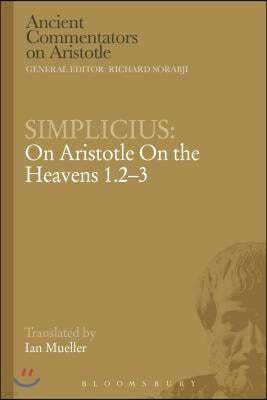 Simplicius: On Aristotle on the Heavens 1.2-3