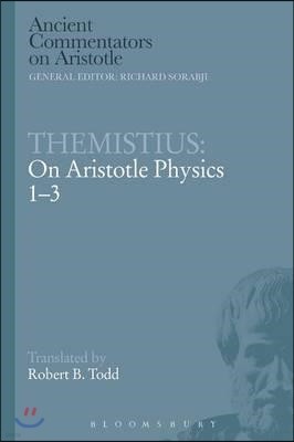 Themistius: On Aristotle Physics 1-3