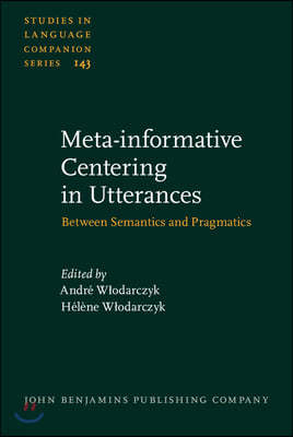 Meta-Informative Centering in Utterances