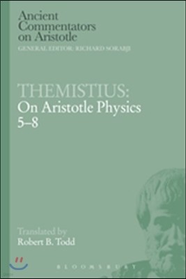 Themistius: On Aristotle Physics 5-8