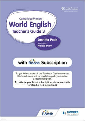 Cambridge Primary World English Teacher's Guide Stage 3 with Boost Subscription: Hodder Education Group