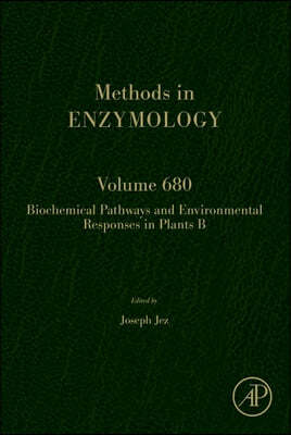 Biochemical Pathways and Environmental Responses in Plants: Part B: Volume 680