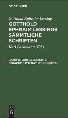 Zur Geschichte, Sprache, Litteratur Und Kritik: (Fortsetzung.)