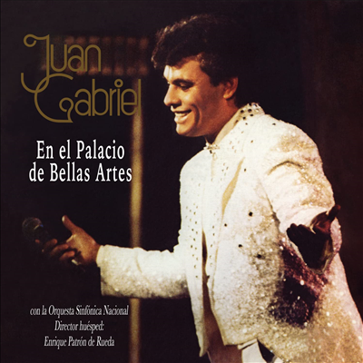 Juan Gabriel — En El Palacio De Bellas Artes 앨범 커버