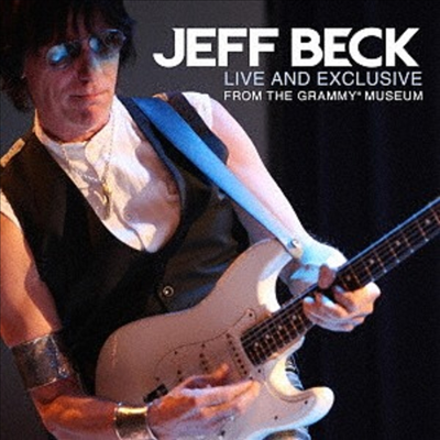 Jeff Beck - Live and Exclusive from the Grammy Museum (Ltd)(Ϻ)(CD)