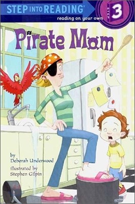 Step Into Reading 3 : Pirate Mom