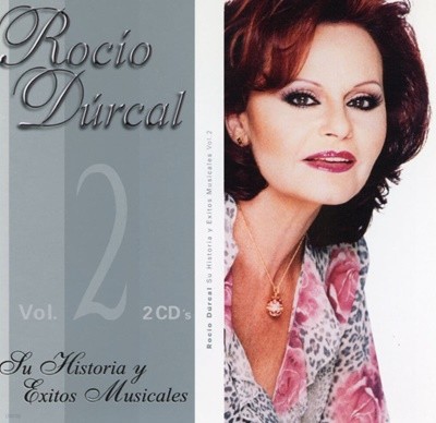 로씨오 두르깔 - Rocio Durcal - Su Historia Y Exitos Musicales Vol. 2 2Cds [U.S발매]