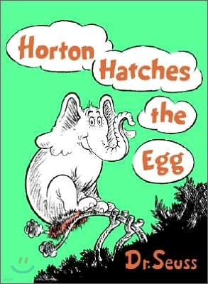 Horton Hatches the Egg (Hardcover)