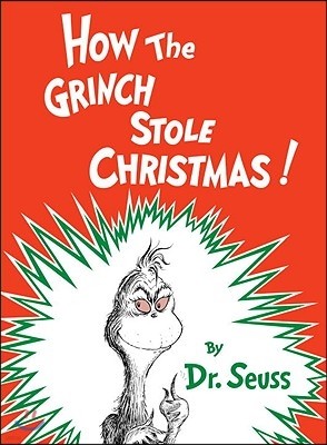 How the Grinch Stole Christmas (Library Binding)