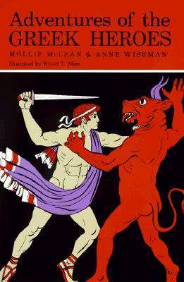 Adventures of the Greek Heroes (Paperback, Reissue)