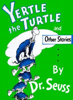 Yertle the Turtle, and Other Stories (Prebound, Bound for Schoo)