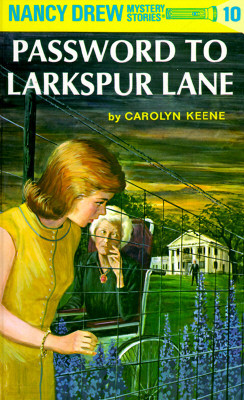 Nancy Drew 10: Password to Larkspur Lane (Hardcover, Revised)