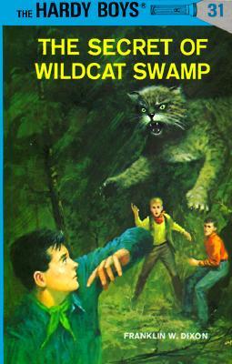 The Secret of Wildcat Swamp (Hardcover)
