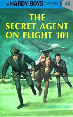 Hardy Boys 46: The Secret Agent on Flight 101 (Hardcover)