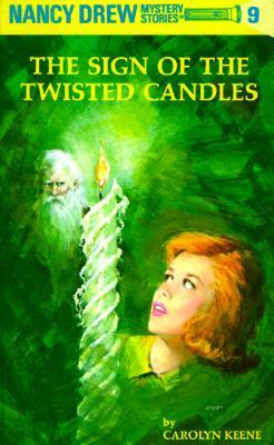 Nancy Drew 09: The Sign of the Twisted Candles (Hardcover)