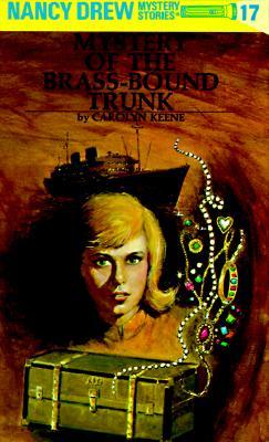 Nancy Drew 17: Mystery of the Brass-Bound Trunk (Hardcover, Revised)