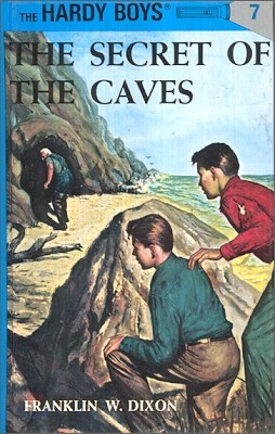 Hardy Boys 07: The Secret of the Caves (Hardcover)