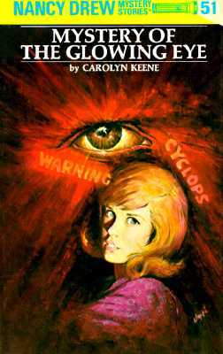 Nancy Drew 51: Mystery of the Glowing Eye (Hardcover, Revised)