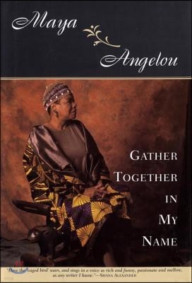 Gather Together in My Name (Hardcover)