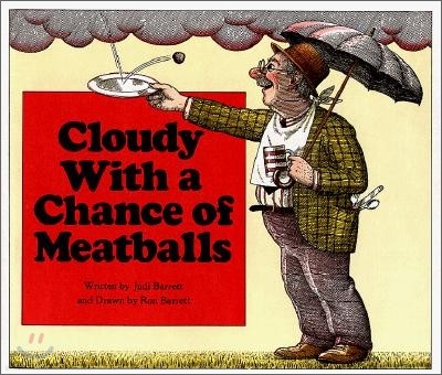 Cloudy with a Chance of Meatballs (Hardcover)