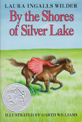 By the Shores of Silver Lake (Hardcover)