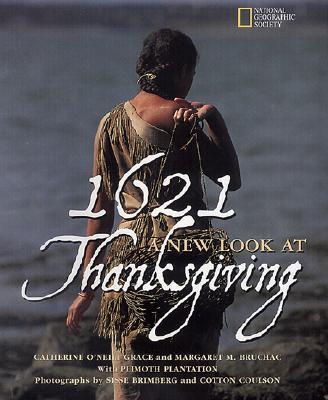 1621: A New Look at Thanksgiving (Hardcover)