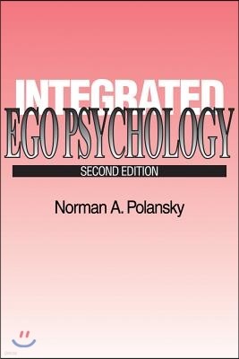 Integrated Ego Psychology (Hardcover, 2)
