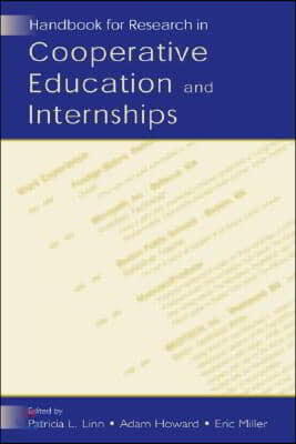 Handbook for Research in Cooperative Education and Internships (Hardcover)