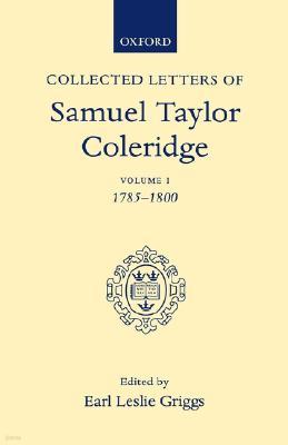 Collected Letters of Samuel Taylor Coleridge (Hardcover)