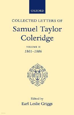 Collected Letters of Samuel Taylor Coleridge (Hardcover)