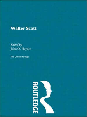 Walter Scott : The Critical Heritage (Hardcover)