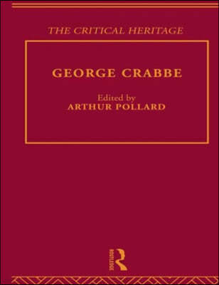 George Crabbe : The Critical Heritage (Hardcover)