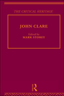 John Clare : The Critical Heritage (Hardcover)