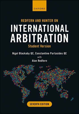 Redfern and Hunter on International Arbitration