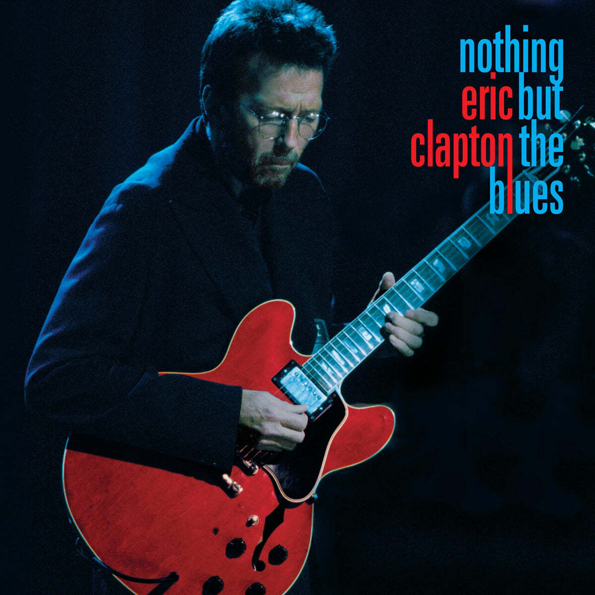 Eric Clapton (에릭 클랩튼) - Nothing but the Blues [2LP+2CD+블루레이]