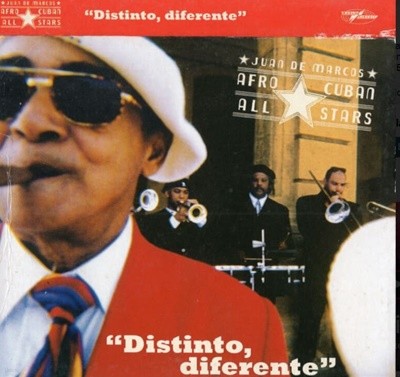 아프로 쿠반 올 스타즈 (Afro Cuban All Stars) -  Distinto, Diferente