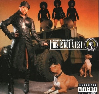 ̽  (Missy Elliott)  - This Is Not A Test!