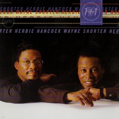 허비 행콕 (Herbie Hancock),웨인 쇼터 (Wayne Shorter) -  1+1