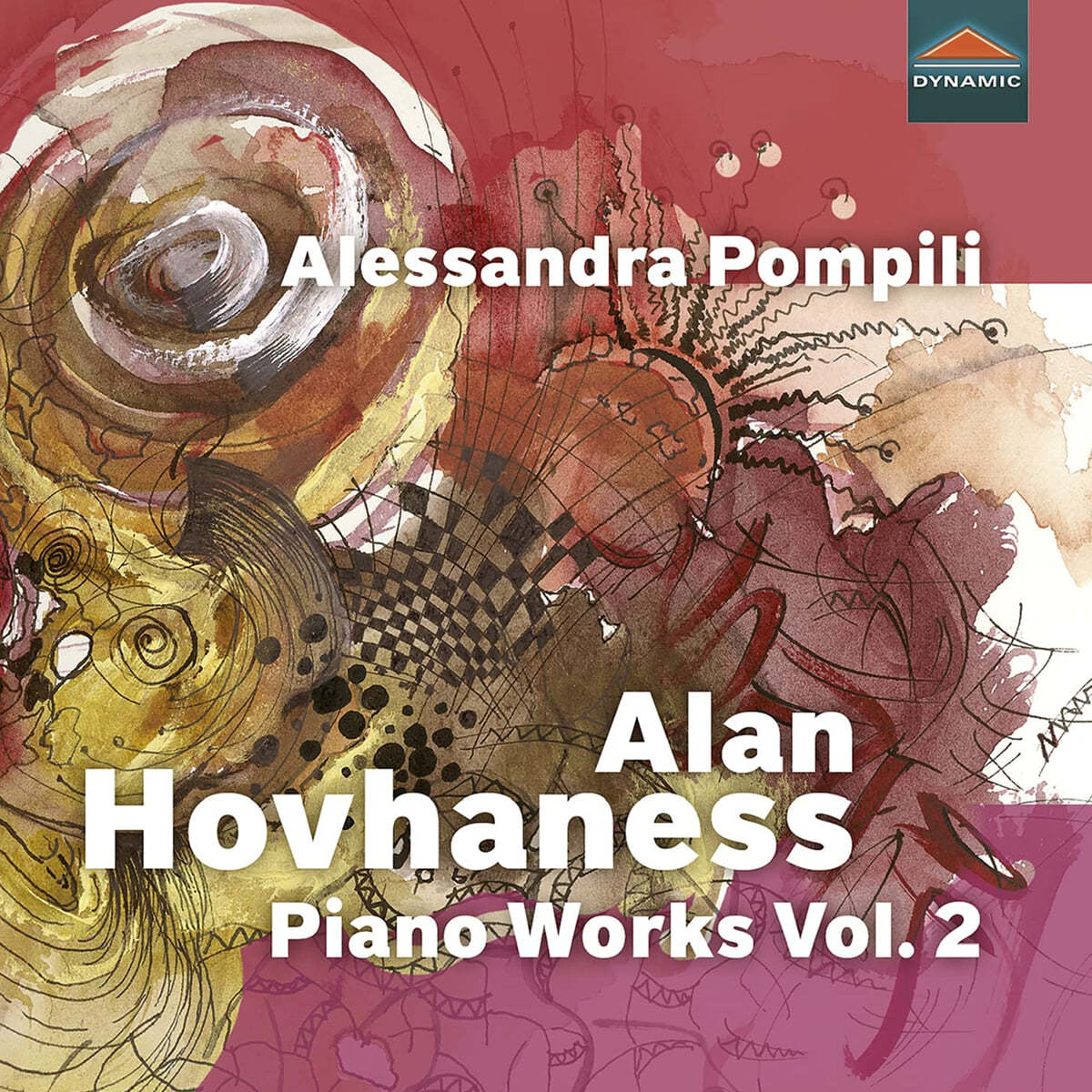 Alessandra Pompili 호바네스: 피아노 작품 2집 ‘땅을 넘어 우주를 가로지르는 여행’ (Hovhaness: Piano Works Vol.2)