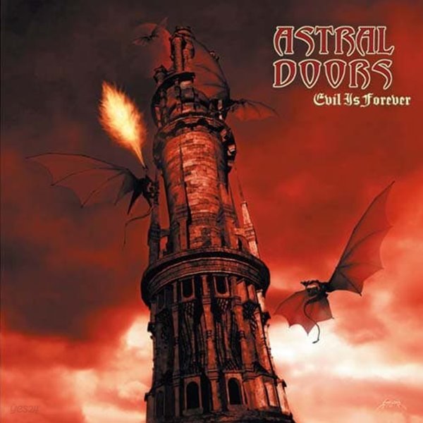 Astral Doors - Evil Is Forever