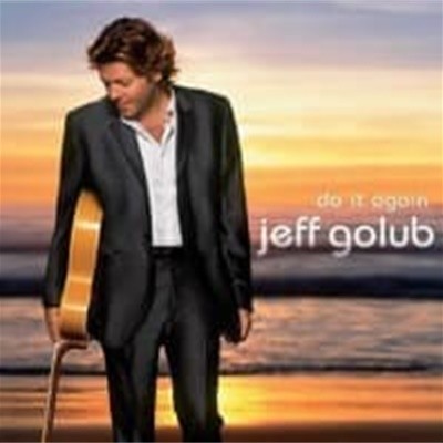 Jeff Golub / Do It Again ()