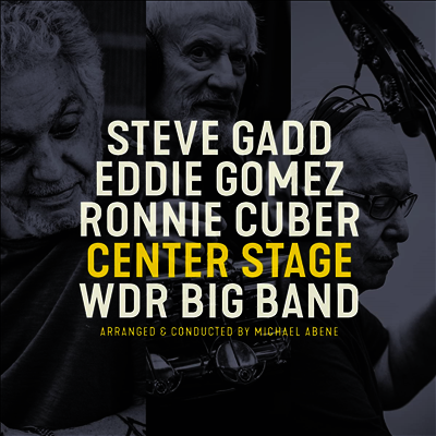 Steve Gadd — Center Stage 앨범 커버