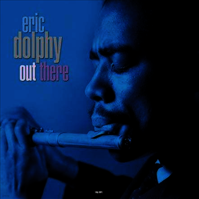 Eric Dolphy — Out There 앨범 커버