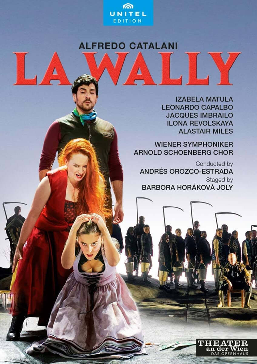 Andres Orozco-Estrada 카탈라니: 오페라 ‘라 왈리' (Catalani: La Wally)