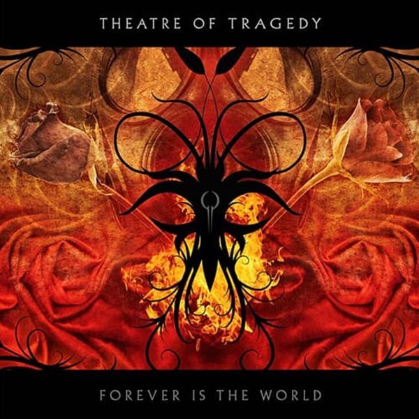 Theatre Of Tragedy - FOREVER IS THE WORLD