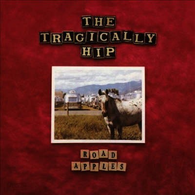 Tragically Hip - Road Apples (180G)(LP)