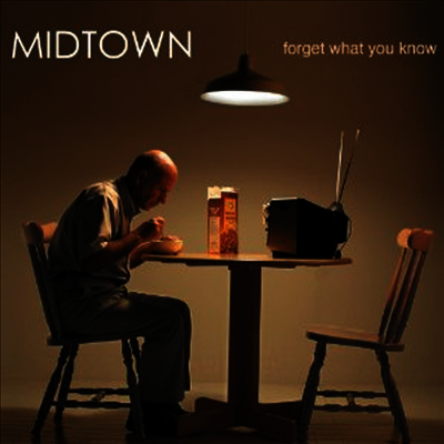 Midtown — Forget What You Know 앨범 커버