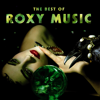Roxy Music — Best Of Roxy Music (Gatefold) 앨범 커버